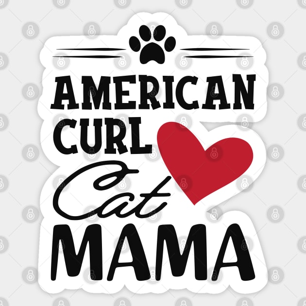 American Curl Cat Mama Sticker by KC Happy Shop